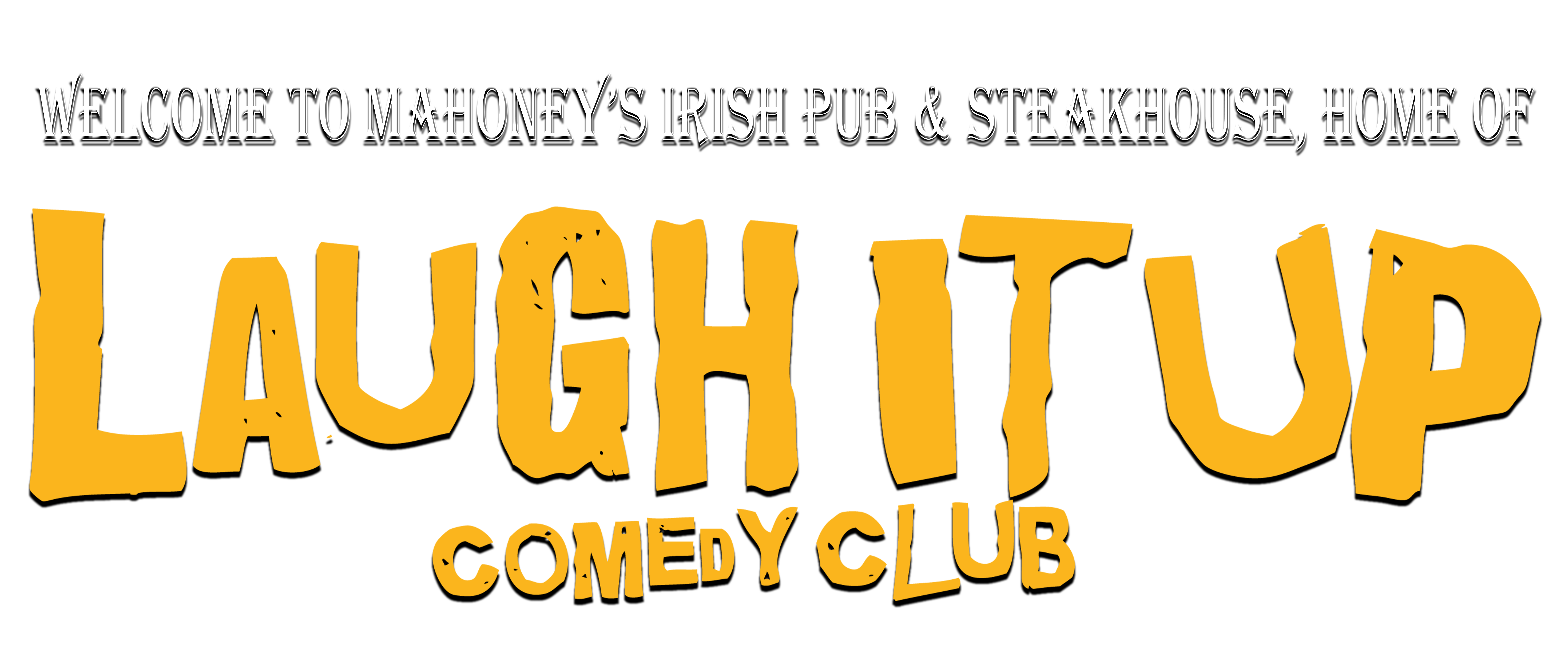 Home - LAUGH IT UP COMEDY CLUB